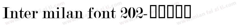 Inter milan font 202字体转换